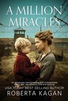 A Million Miracles: An Absolutely Heartbreaking and Unforgettable World War Two Story of Love and Survival 1957207868 Book Cover