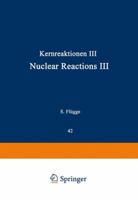 Kernreaktionen III / Nuclear Reactions III 3642458807 Book Cover