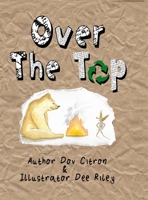 Over The Top B08PMDCS6Z Book Cover