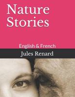 Nature Stories: English to French 1728750776 Book Cover