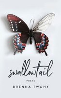 Swallowtail 1943735638 Book Cover