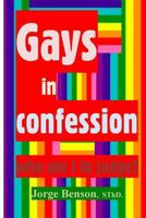 Gays in confession...: who am I to judge? 1500573590 Book Cover