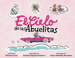 El Cielo de las Abuelitas 1958302333 Book Cover