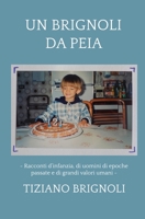 Un Brignoli da Peia null Book Cover