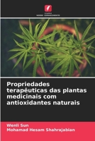 Propriedades terapêuticas das plantas medicinais com antioxidantes naturais (Portuguese Edition) 6208401763 Book Cover