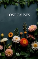 Lost Causes B0H5YKS4RJ Book Cover