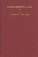 English Episcopal ACTA: Volume 29: Durham 1241-1283 0197263070 Book Cover