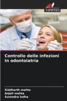 Controllo delle infezioni in odontoiatria (Italian Edition) 6208936594 Book Cover