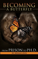 Becoming a Butterfly 0615575994 Book Cover