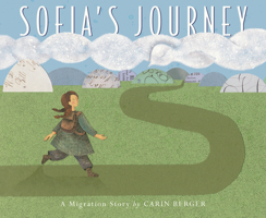 Sofia's Journey: A Migration Story 0823461017 Book Cover