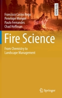 Fire Science: From Chemistry to Landscape Management 3030698173 Book Cover