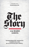 The Story en Espa�ol: Volumen Uno: Transformaci�n 0578588498 Book Cover
