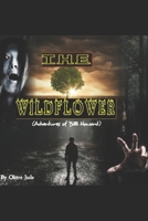 THE WILDFLOWER: Adventures of Bill Howard (Advebtures of Bill Howard) B0863TWDMC Book Cover