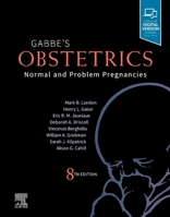 Obstetrics: Normal and Problem Pregnancies: Normal and Problem Pregnancies 0323608701 Book Cover
