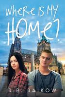 Where Is My Home? 1684702259 Book Cover