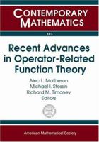 Recent Advances in Operator-Related Function Theory (Contemporary Mathematics) 082183925X Book Cover