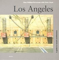 Los Angeles: A Guide to Recent Architecture (Architecture Guides) 3895082856 Book Cover