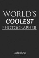 World's Coolest Photographer Notebook: A5 (6x9 in) Notizbuch I 110 Seiten I Punktraster I Fotografen Journal für Shootings 1691912581 Book Cover