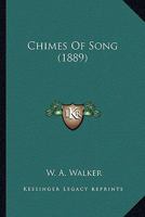 Chimes Of Song 1247185370 Book Cover