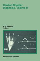 Cardiac Doppler Diagnosis, Volume II 9401083835 Book Cover