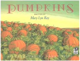 Pumpkins: A Story for a Field 015201358X Book Cover