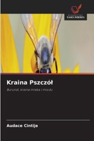 Kraina Pszczól 6630166167 Book Cover
