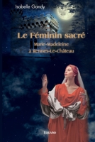 Le Féminin sacré (French Edition) 2414519622 Book Cover