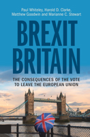 Brexit Britain: The Consequences of the Vote to Leave the European Union 1108733794 Book Cover