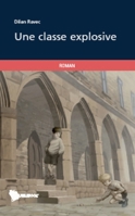 Une classe explosive 2748351037 Book Cover