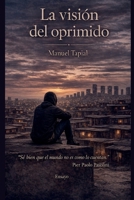 La Visión del Oprimido (Spanish Edition) B0GZ31DKFH Book Cover