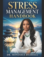 Stress Management Handbook B0HMQQ9MHD Book Cover