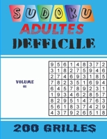 Sudoku Adultes Defficile 200 Grilles volume 01: Sudoku difficile 200 grilles avec solutions: Livre Sudoku pour Adultes, Entraîne la Mémoire et la ... 21.59 x 27.94 cm, 103 pages (French Edition) B086PPKL6Z Book Cover