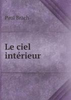 Le Ciel Interieur 1245841300 Book Cover