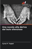 Una nuvola alla deriva dal buio silenzioso (Italian Edition) 6208161681 Book Cover