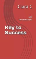Key to Success: self development 1099444713 Book Cover