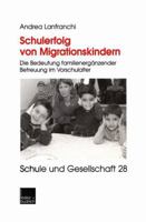 Schulerfolg Von Migrationskindern 3810034711 Book Cover