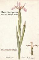 Pharmacopoeia & Early Selected Works 1848610823 Book Cover