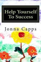 Help Yourself to Success 1722991739 Book Cover