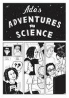 Ada's Adventures in Science 1999660706 Book Cover