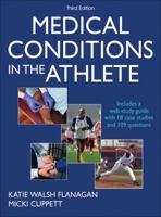 Medical Conditions in the Athlete [with Web Study Guide] 1492533505 Book Cover