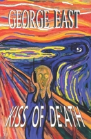 Kiss of De'Ath: A Jack Mowgley Mystery (Jack Mowgley - International Detective) 1908747862 Book Cover