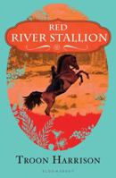 Red River Stallion 159990845X Book Cover