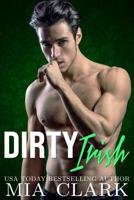 Dirty Irish 1071139452 Book Cover