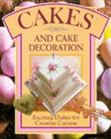 Cakes and Cake Decoration 0862832608 Book Cover