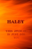 Haley : This Is Just for You 1652524835 Book Cover