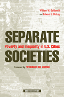 Separate Societies: Poverty and Inequality in U.S. Cities 1439902925 Book Cover
