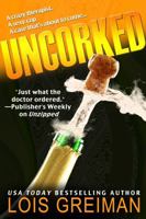 Uncorked (A Chrissy McMullen Mystery, #7) 1468145347 Book Cover