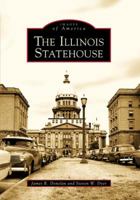 The Illinois Statehouse 0738560960 Book Cover