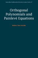 Orthogonal Polynomials and Painlev� Equations 1108441947 Book Cover