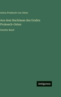 Aus dem Nachlasse des Grafen Prokesch-Osten: Zweiter Band 3563184615 Book Cover